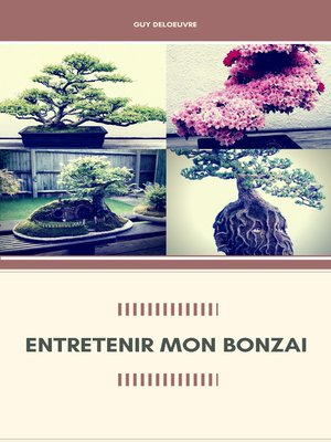 cover image of Entretenir Mon Bonzaï